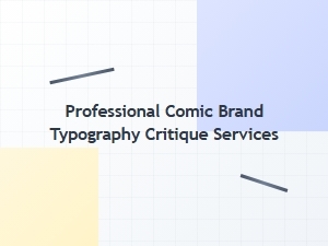 Critiquing Your Comic Brand's Typography